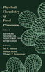 Physical Chemistry of Food Processes, Volume II