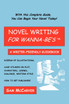 Novel Writing for Wanna-be's