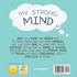 My Strong Mind II