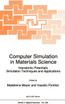 Computer Simulation in Materials Science
