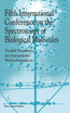 Fifth International Conference on the Spectroscopy of Biological Molecules