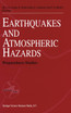 Earthquake and Atmospheric Hazards