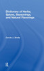 Dictionary of Herbs, Spices, Seasonings, and Natural Flavorings
