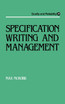 Specification Writing and Management