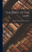 The Spirit Of The Laws