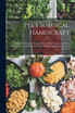 Pye's Surgical Handicraft