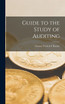 Guide to the Study of Auditing