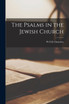 The Psalms in the Jewish Church