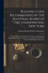 Building Code Recommended by the National Board of Fire Underwriters, New York