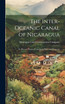 The Inter-Oceanic Canal of Nicaragua