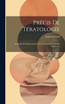 Précis De Tératologie