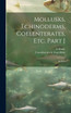 Mollusks, Echinoderms, Coelenterates, Etc. Part J [microform]