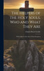 The Helpers of the Holy Souls, Who and What They Are