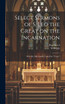 Select Sermons of S. Leo the Great on the Incarnation