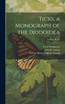 Ticks, a Monograph of the Ixodoidea; Volume Pt 1-2