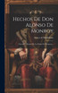 Hechos De Don Alonso De Monroy