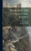 Baukunst des Mittelalters, Band I.