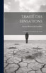 Traité Des Sensations