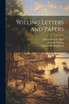 Willing Letters and Papers