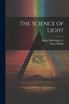 The Science of Light