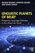 Linguistic Planets of Belief