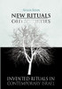 New Rituals-Old Societies