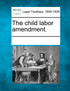 The child labor amendment.