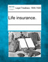 Life insurance.
