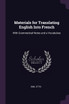 Materials for Translating English Into French