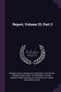 Report, Volume 25, Part 3