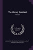 The Library Assistant; Volume 5