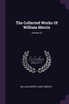 The Collected Works Of William Morris; Volume 10