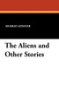 The Aliens and Other Stories