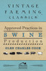 Approved Practices in Swine Production
