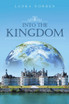 Into the Kingdom