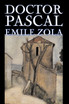 Doctor Pascal bv Emile Zola, Fiction, Classics, Literary