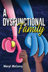 A Dysfunctional Family