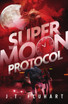 Super Moon Protocol