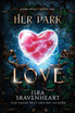 Her Dark Love