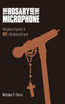 The Rosary and the Microphone