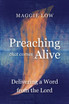 Preaching That Comes Alive