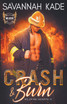 Crash & Burn