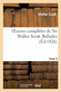 Oeuvres complètes de Sir Walter Scott. Tome 4 Ballades