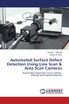 Automated Surface Defect Detection Using Line Scan & Area Scan Cameras