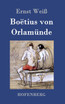 Boëtius von Orlamünde