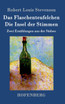 Das Flaschenteufelchen / Die Insel der Stimmen
