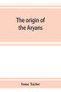 The origin of the Aryans