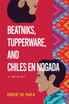 Beatniks, Tupperware, and Chiles en Nogada
