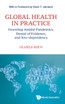 GLOBAL HEALTH IN PRACTICE