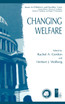Changing Welfare